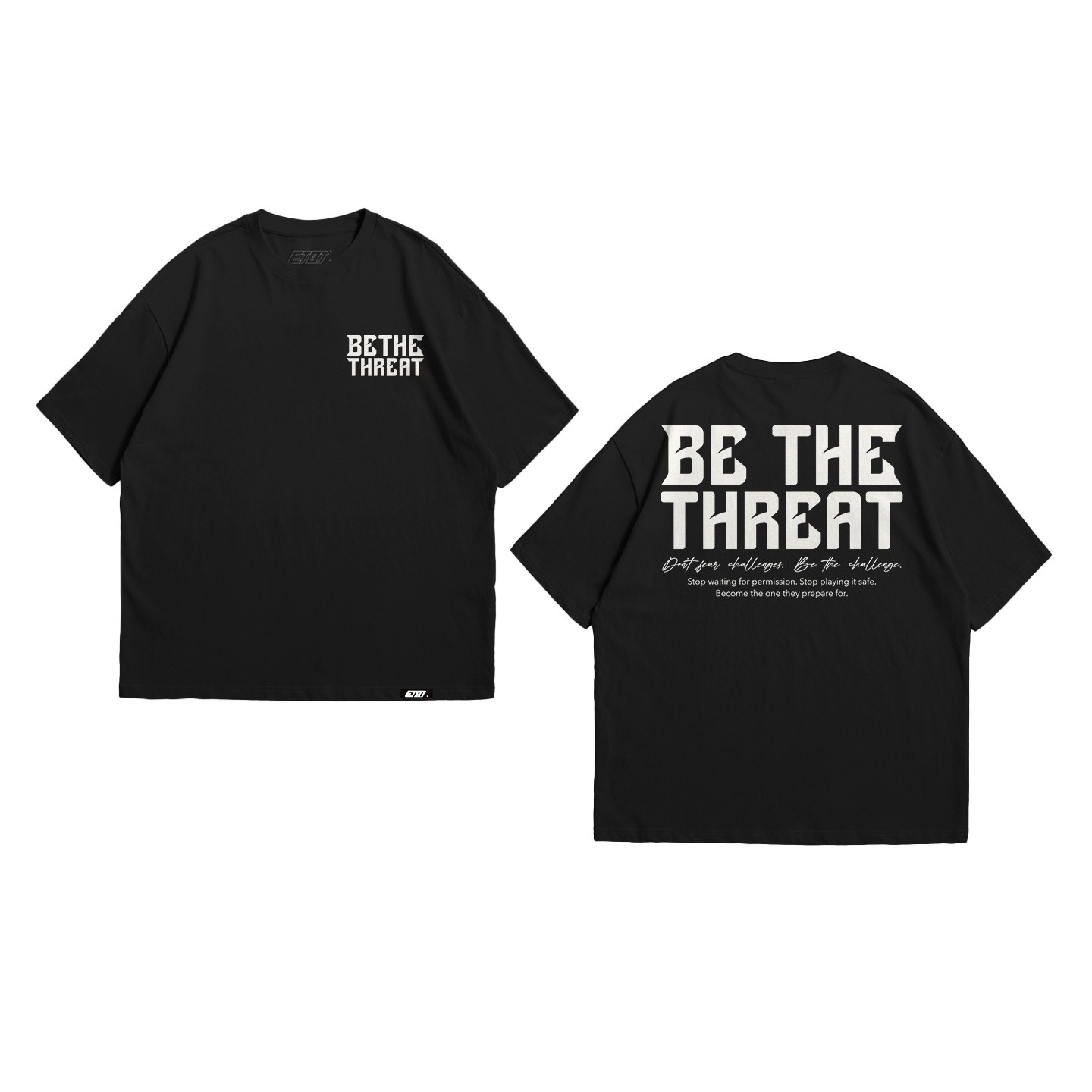Brand Shirt - Be the Threat