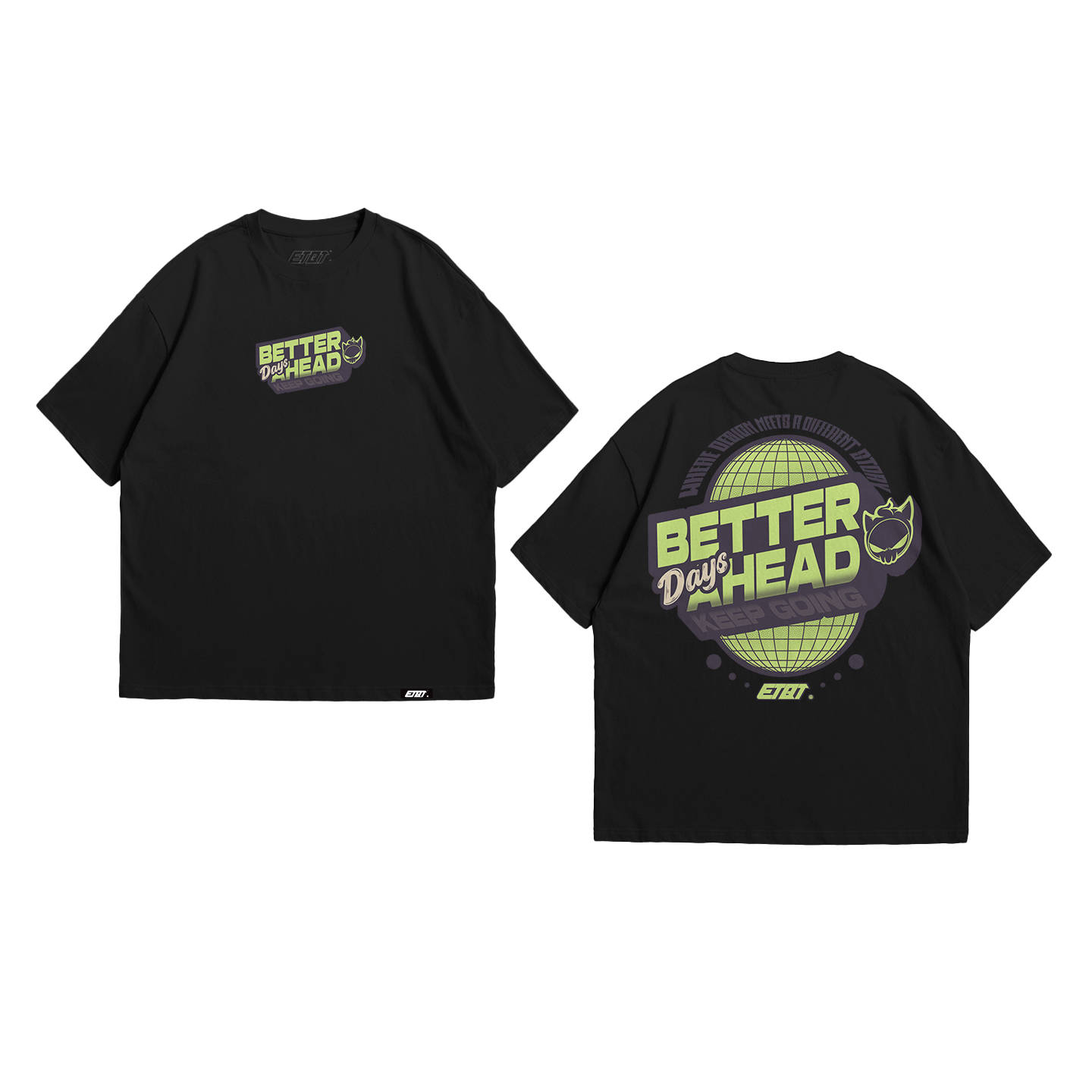 Brand Shirt - Better Days Ahead