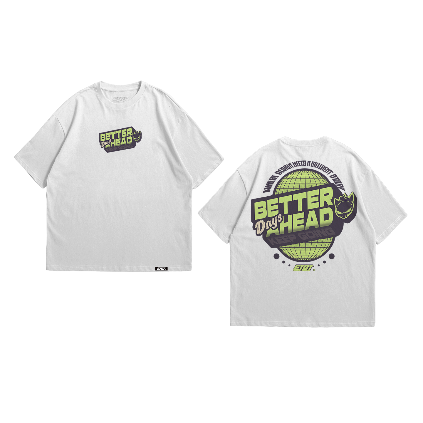 Brand Shirt - Better Days Ahead