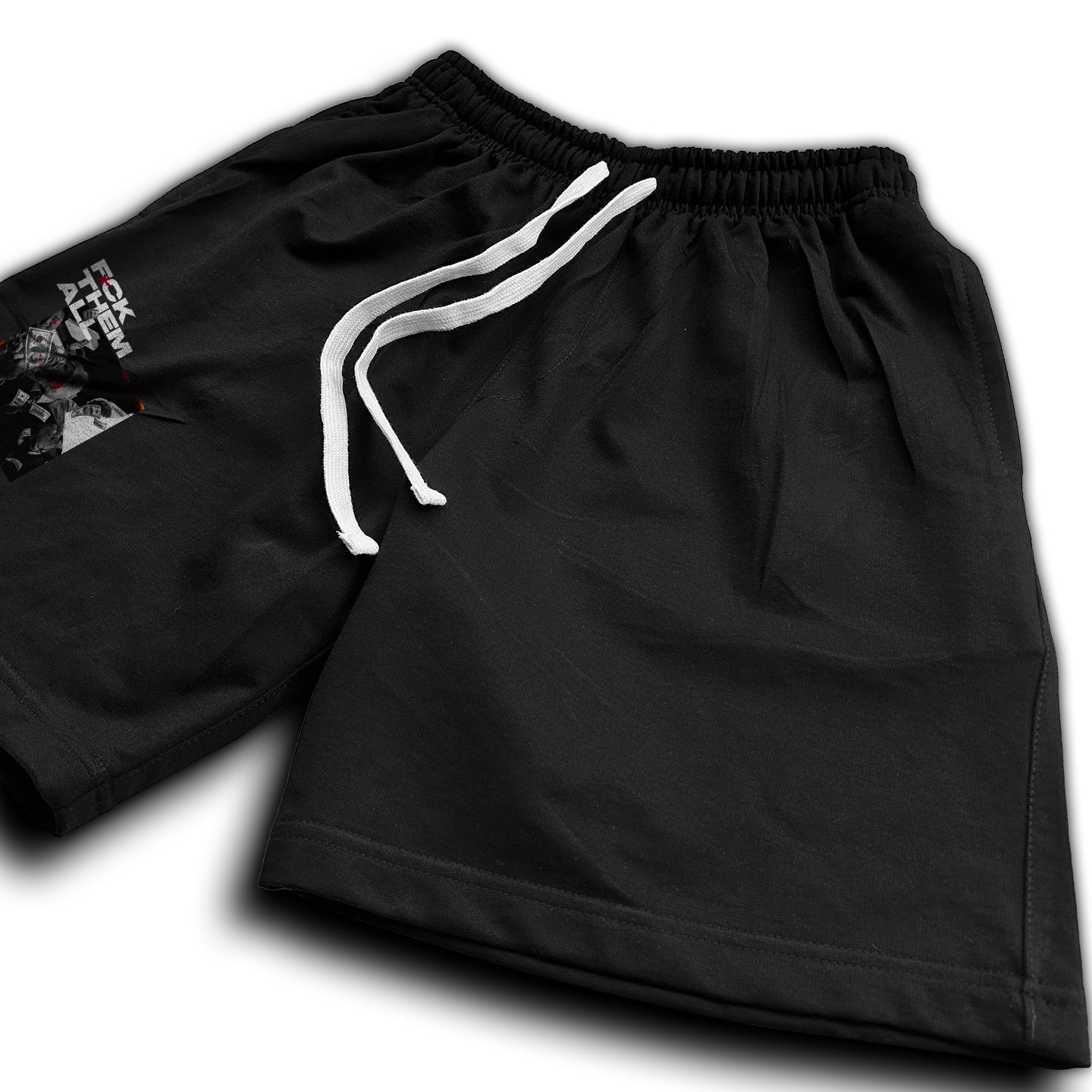 [New Released] Classic Shorts - Fck Them All