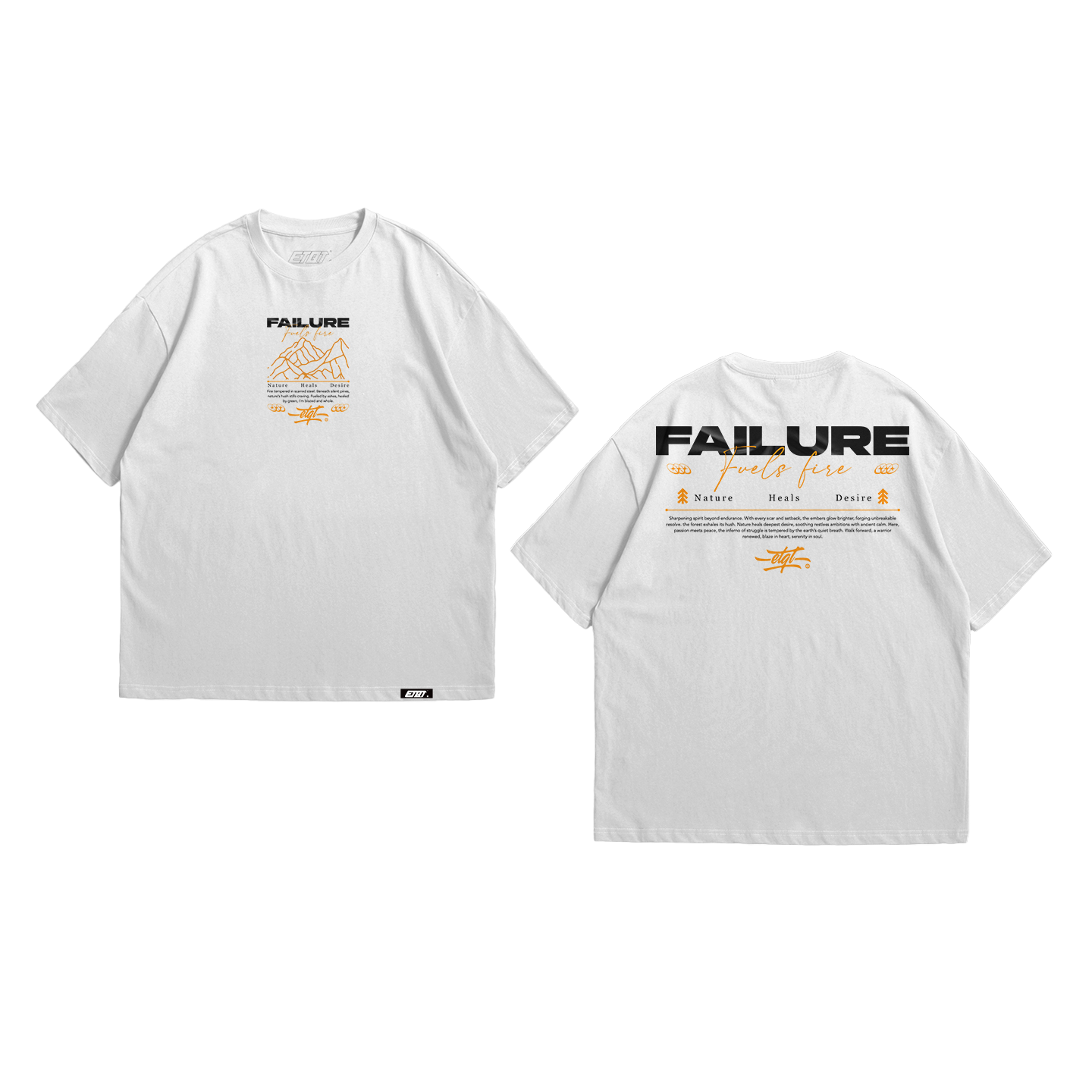 Brand Shirt - Failure Fuels Fire